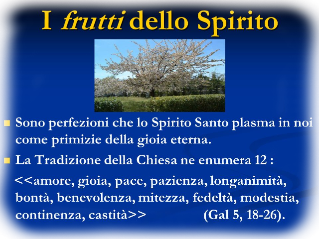 I Dodici Frutti Dello Spirito Santo Leggoerifletto