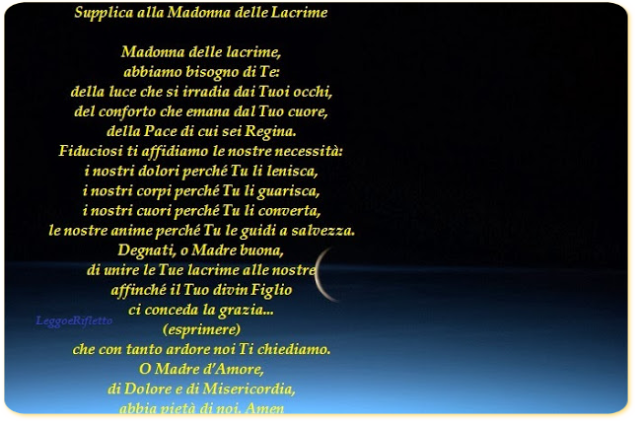 Preghiera Alla Madonna Delle Lacrime Santo Giovanni Paolo Ii Papa Leggoerifletto