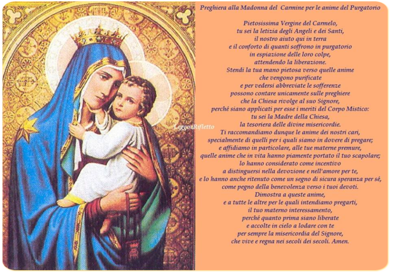 Preghiera Alla Madonna Del Carmine Per Le Anime Del Purgatorio Leggoerifletto