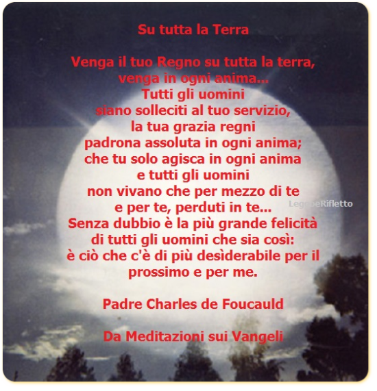 Preghiere Di Charles De Foucauld Su tutta la Terra - Padre Charles de Foucauld - leggoerifletto